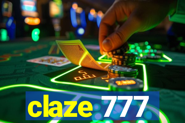 claze 777